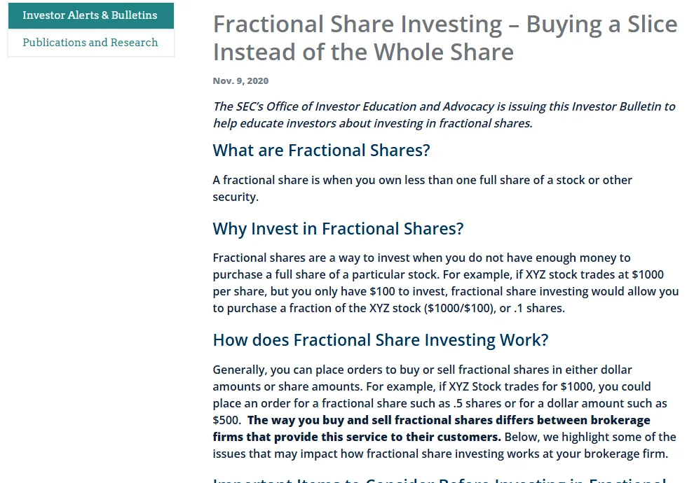 Investor.gov પર SEC નું Investor Bulletin "Fractional Share Investing – Buying a Slice Instead of the Whole Share", તારીખ Nov. 9, 2020, જેમાં fractional share ની વ્યાખ્યા અને $1000 ના શેરમાં $100 થી .1 શેરનું ઉદાહરણ દેખાય છે
