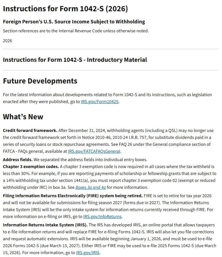 IRS 官網《Instructions for Form 1042-S (2026)》頁面,What's New 段落寫明 2026 年度的 Form 1042-S 期限為 2027 年 3 月 15 日